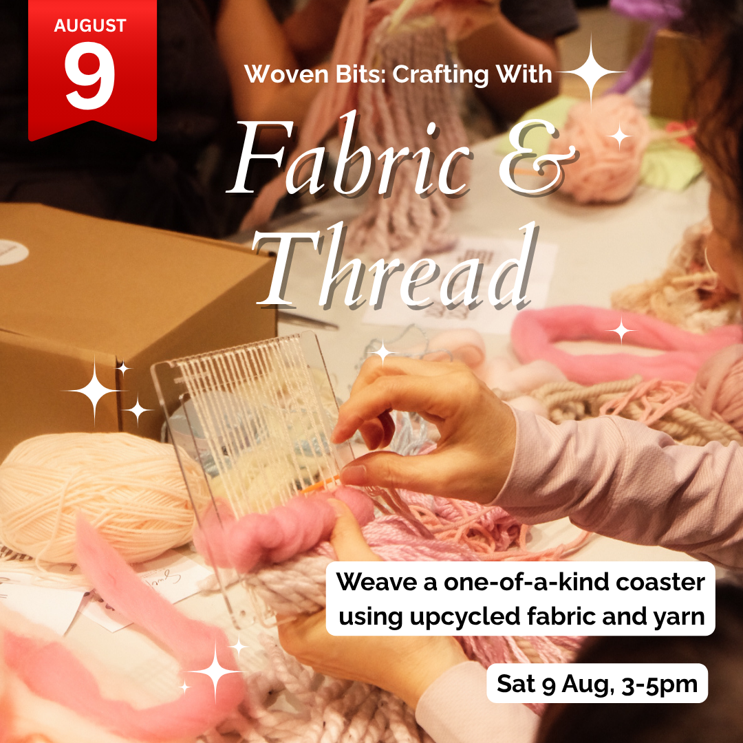 Woven Bits: Crafting with Fabric & Thread Workshop